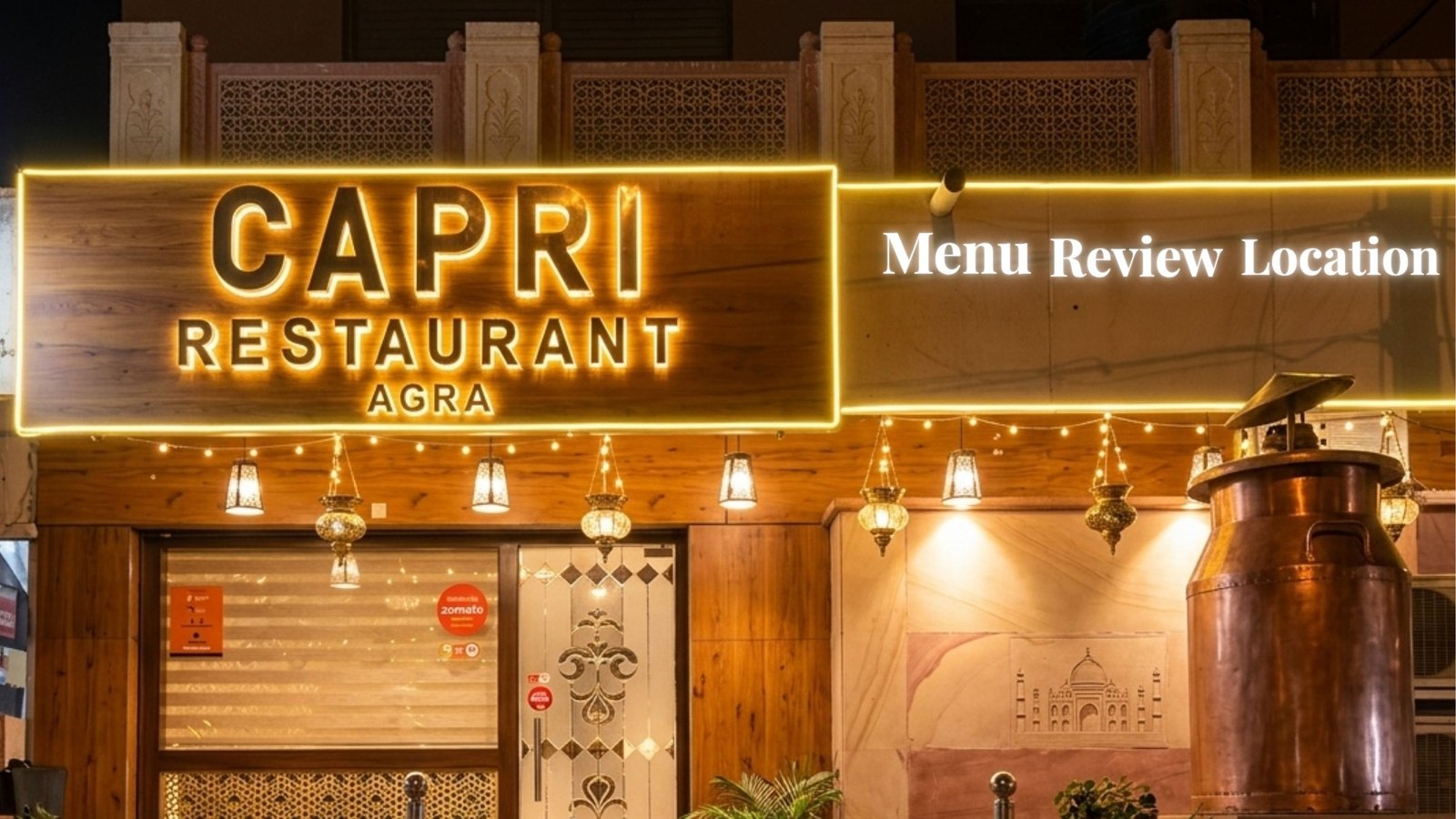 Capri Restaurant Agra – Menu, Reviews & Info